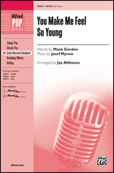 You Make Me Feel So Young SATB choral sheet music cover